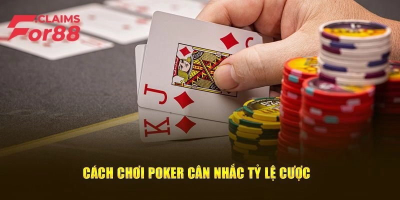 Cách chơi Poker chi tiết và chuẩn nhất cho tân thủ