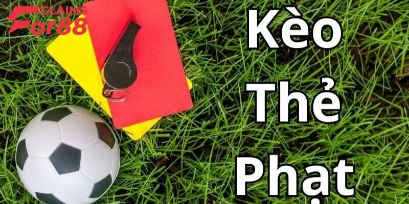 Chinh phục kèo thẻ phạt với những bí kíp đỉnh cao